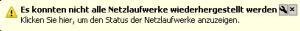 Es konnten nicht alle Netzlaufwerke wiederhergestellt werden