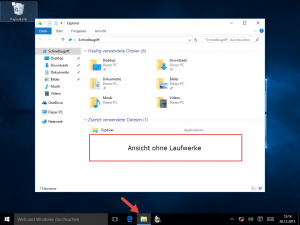 Windows 10 Explorer ohne Laufwerke