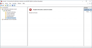 Issuing CA is not showing Templates Issuing CA is not showing Templates
