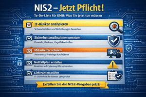 NIS2 – Jetzt Pflicht! Was KMU sofort tun müssen