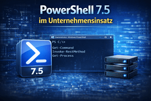 PowerShell 7.5 im Unternehmenseinsatz Migration, neue Features und Best Practices für IT-Admins